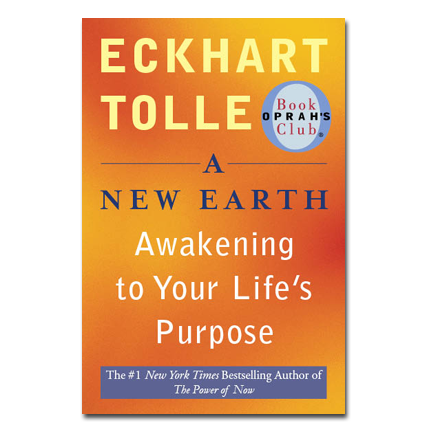 A New Earth by Eckhart Tolle