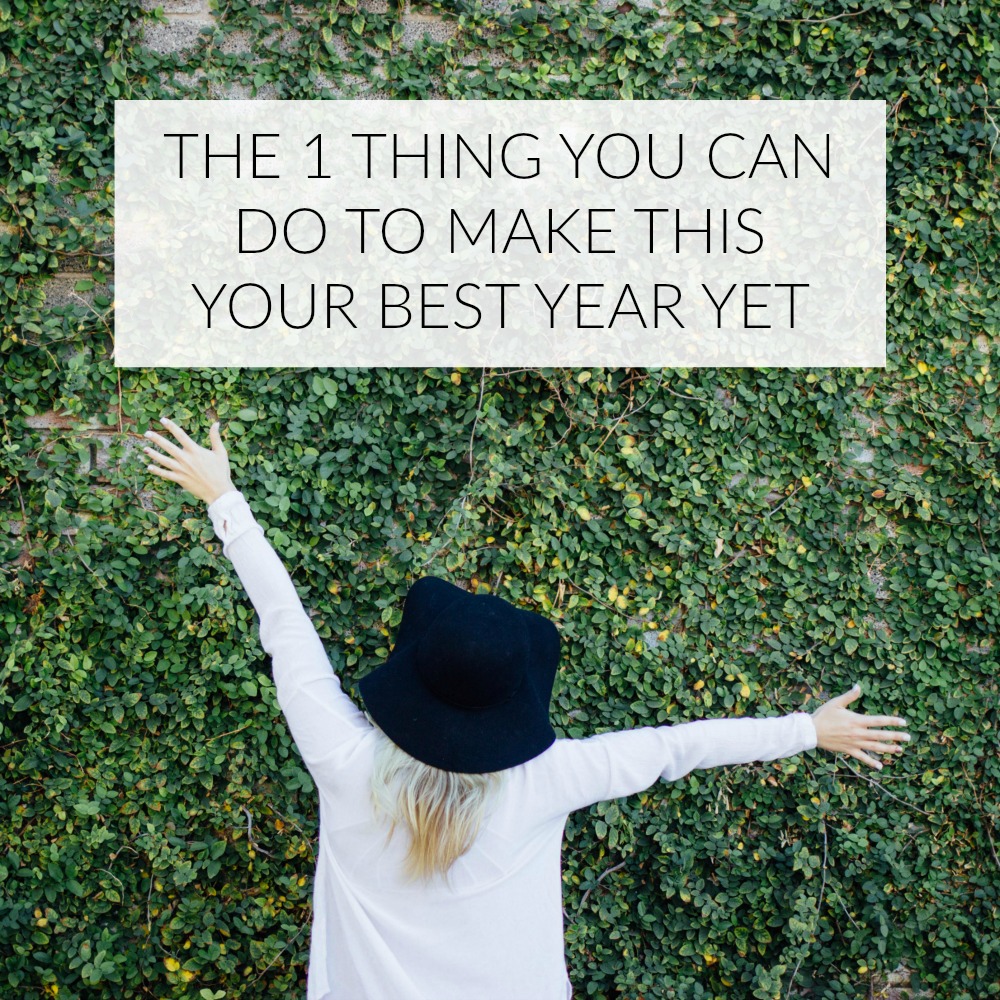 your best year yet, healthy living, happiness, goals,