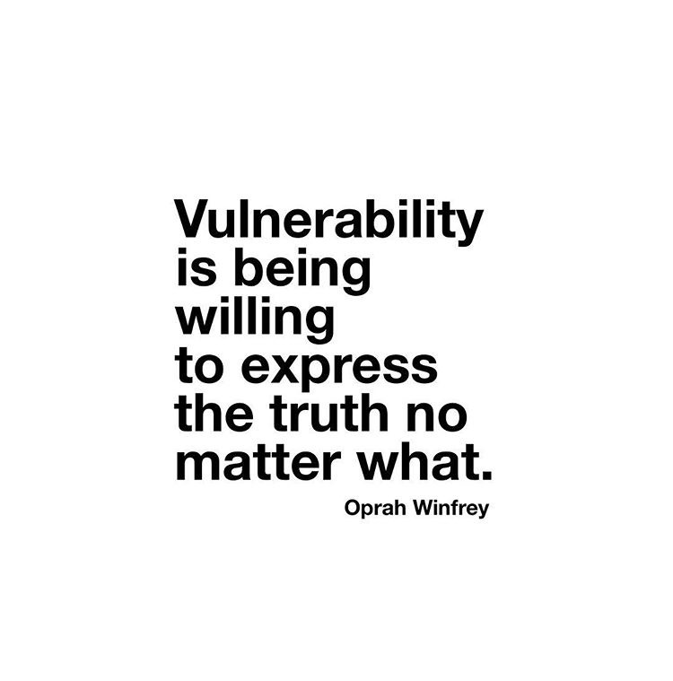 vulnerability, quote, inspiring, inspiring quote, inspiration, wisdom, guidance, oprah, truth, happiness, personal growth, personal development, coach, coaching, 