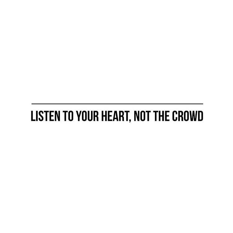 Listen To Your Heart