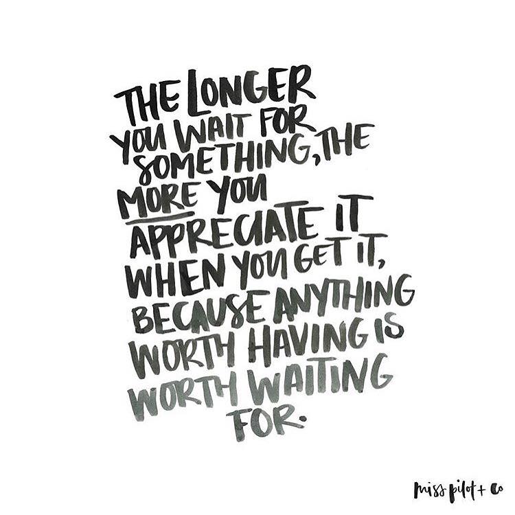 worth waiting quotes