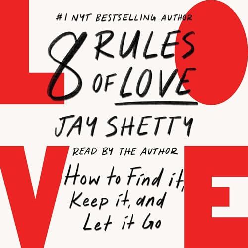 8 rules of love Jay Shetty audiobook
